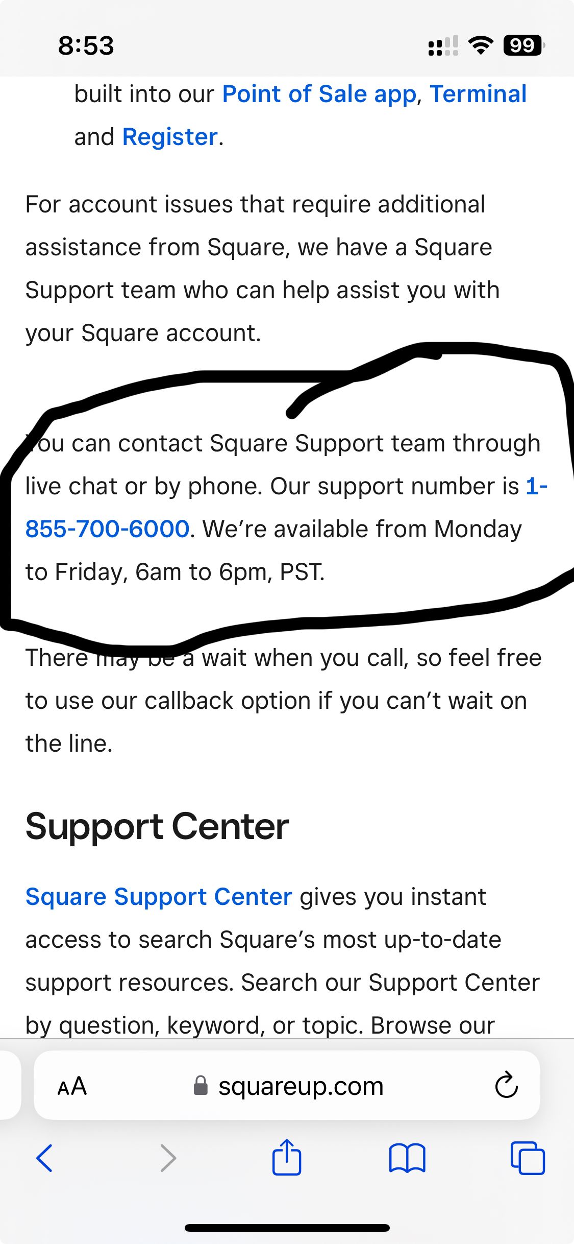 Does anyone know square customer support phone hou The Seller